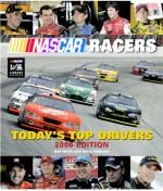 NASCAR Racers: Today's Top Drivers 2006 Edition - Ben White, Nigel Kinrade