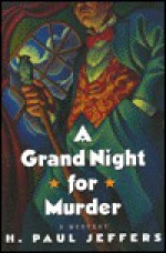 A Grand Night for Murder - H. Paul Jeffers