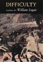 Difficulty - William Logan