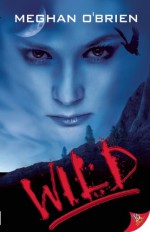 Wild - Meghan O'Brien