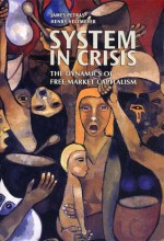 System in Crisis - James F. Petras, Henry Veltmeyer