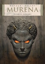 Murena - 5 - Czarna bogini - Jean Dufaux, Philippe Delaby