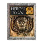 Heroes of the Dawn - Fergus Fleming