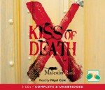 Kiss of Death - Malcolm Rose, Nigel Cole