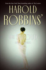 The Shroud - Harold Robbins, Junius Podrug