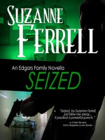 Seized - Suzanne Ferrell