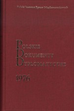 Polskie Dokumenty Dyplomatyczne 1976 - Piotr Długołęcki