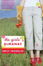 The Girls' Almanac - Emily Franklin