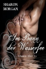 Im Bann der Wasserfee - Schatten über Ys (German Edition) - Sharon Morgan