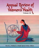 Annual Review Women's Health Vol III - BEVERLY MCELMURRY, McElmurry, Randy Parker