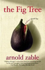 The Fig Tree - Arnold Zable