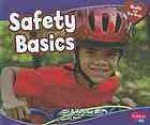 Safety Basics - Rebecca Weber