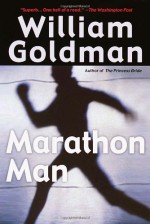 Marathon Man - William Goldman