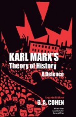 Karl Marx's Theory of History - G.A. Cohen