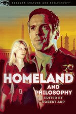 Homeland and Philosophy - Robert Arp