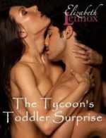 The Tycoon's Toddler Surprise - Elizabeth Lennox