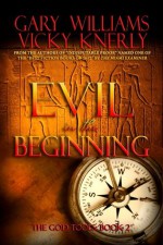 Evil in the Beginning - Gary Williams, Vicky Knerly