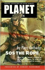 Sos the Rope - Piers Anthony, Robert E. Vardeman