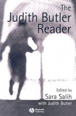 The Judith Butler Reader - Sara Salih