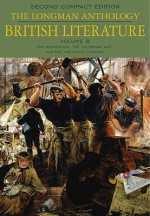 The Longman Anthology of British Literature, 2nd Compact Edition: Volume B - David Damrosch, Peter J. Manning, Susan J. Wolfson, Heather Henderson, Clare Carroll, William F. Sharpe, Jennifer Wicke, Kevin J.H. Dettmar