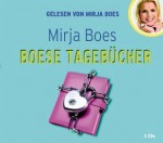 Boese Tagebücher - Mirja Boes