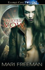 Valkyrie's Vow - Mari Freeman