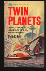 Twin Planets - Philip E. High