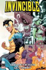 Invincible, Vol. 15: Get Smart - Ryan Ottley, Robert Kirkman