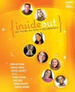 Insideout: Our Stories, Our Faith in 40 Devotions - Chad Eastham