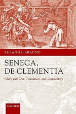 Seneca de Clementia - Susanna Braund