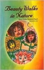 Beauty Walks In Nature - Marie Ketsia Theodore-Pharel, Zeal