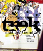 Trek: David Carson, Recent Werk - David Carson, Jamie Brisick