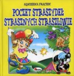 Poczet straszydeł strasznych straszliwych - Agnieszka Frączek