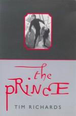 The Prince - Tim Richards