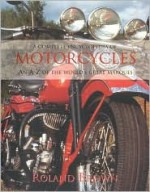 A Complete Encyclopedia of Motorcycles - Roland Brown