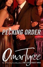 Pecking Order - Omar Tyree