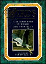 Birds: A Celebration in Words and Paintings - Helen Exley, Exley