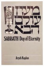 Sabbath: Day Of Eternity - Yaffa Ganz