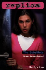 The Substitute - Marilyn Kaye