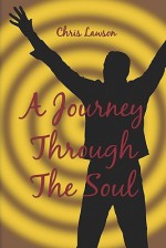 A Journey Through the Soul - Chris Lawson