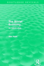 The Soviet Economy (Routledge Revivals) - Alec Nove