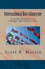 International Baccalaureate: Diploma Programme - For Colleges - Scott Martin, Daria Barwinska