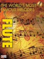 The World's Most Famous Melodies: Flute [With CD] - Donald Sosin