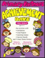 Primary Partners: Achievement Days - Mary H. Ross, Jennette Guymon