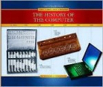 The History Of The Computer (The Timeline Library) - Barbara A. Somervill