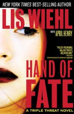 Hand of Fate - Lis Wiehl, April Henry