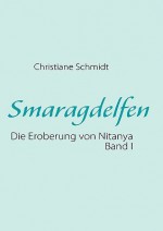 Smaragdelfen - Christiane Schmidt