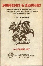 Dungeons & Dragons: Rules for Fantastic Medieval Wargames Campaigns Playable with Paper and Pencil and Miniature Figures - Gary Gygax, Dave Arneson