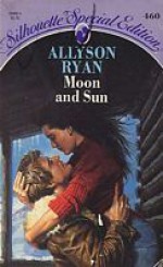 Moon and Sun - Allyson Ryan