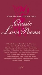 One Hundred and One Classic Love Poems - Sara L. Whittier, Nancy Whittier